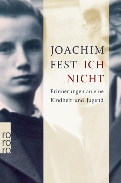 Ich nicht - Fest, Joachim C.