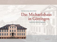 Das Michaelishaus in Göttingen - Borcherding, Marit;Wiebel, Marion