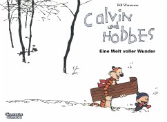 Eine Welt voller Wunder / Calvin und Hobbes Bd.11 - Watterson, Bill