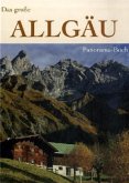 Das große Allgäu Panorama-Buch