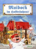 Maibock im Hofbräuhaus