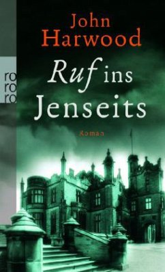 Ruf ins Jenseits - Harwood, John