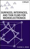 Surfaces, Interfaces, and Films for Microelectronics