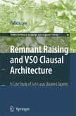 Remnant Raising and Vso Clausal Architecture: A Case Study of San Lucas Quiavini Zapotec