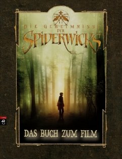 Die Geheimnisse der Spiderwicks, Buch zum Film - Wax, Wendy