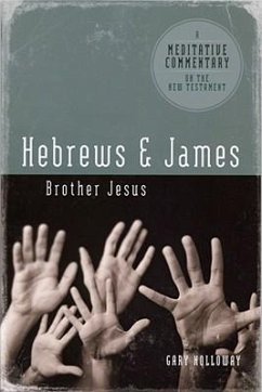 MC: Hebrews and James - Holloway, Gary
