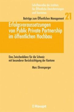 Cover Erfolgsvoraussetzungen von Public Private Partnership im öffentlichen Hochbau