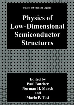 Physics of Low-Dimensional Semiconductor Structures - Butcher