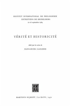 Truth and Historicity / Vérité et Historicité - Gadamer