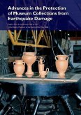 Advances in the Protection of Museum Collections from Earthquake Damage