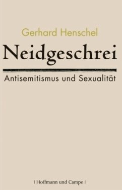 Neidgeschrei - Henschel, Gerhard