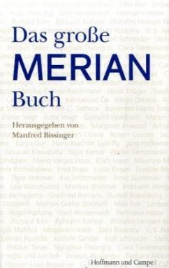 Das große MERIAN-Buch - Bissinger, Manfred (Hrsg.)