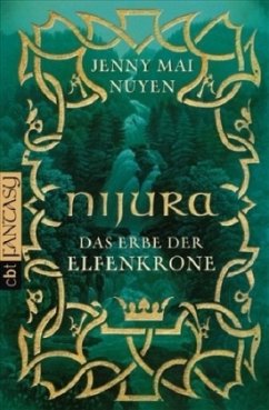 Nijura, Das Erbe der Elfenkrone - Nuyen, Jenny-Mai