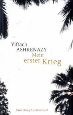 Mein erster Krieg - Ashkenazy, Yiftach