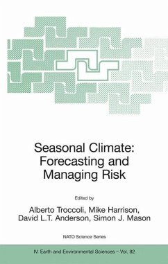 Seasonal Climate: Forecasting and Managing Risk - Troccoli, Alberto / Harrison, Mike / Anderson, David L.T. / Mason, Simon J. (eds.)