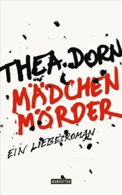 Mädchenmörder - Dorn, Thea