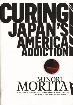 Curing Japan's America Addiction - Morita, Minoru