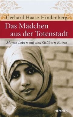 Das Mädchen aus der Totenstadt - Haase-Hindenberg, Gerhard