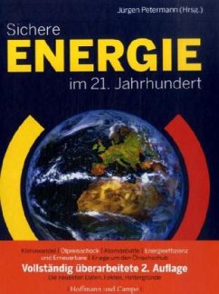 Sichere Energie im 21. Jahrhundert - Petermann, Jürgen (Hrsg.)