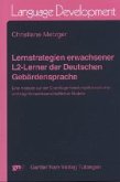 Lernstrategien erwachsener L2-Lerner der Deutschen Gebärdensprache