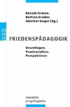 Friedenspädagogik - Grasse, Renate / Gruber, Bettina / Gugel, Günther (Hrsg.)