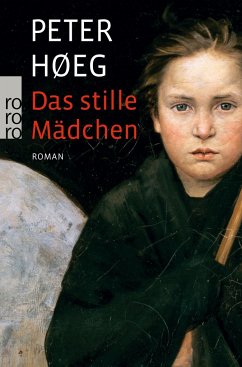 Das stille Mädchen - Høeg, Peter
