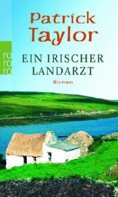 Ein irischer Landarzt - Taylor, Patrick