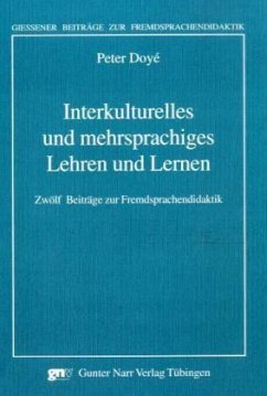 Interkulturelles und mehrsprachiges Lehren und Lernen - Doyé, Peter