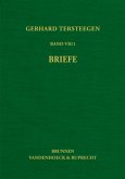 Gerhard Tersteegen: Briefe / Texte zur Geschichte des Pietismus Abteilung V, Band 007
