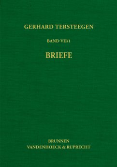 Gerhard Tersteegen: Briefe / Texte zur Geschichte des Pietismus Abteilung V, Band 007 - Tersteegen, Gerhard