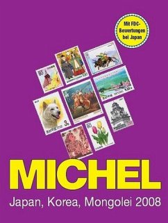 Michel Übersee-Katalog : Japan-Korea-Mongolei-Katalog 2008 : Band 9/2 : mit FDC-Bewertungen bei Japan. Michel Übersee-Katalog : Japan-Korea-Mongolei-Katalog 2008 : Band 9/2 : mit FDC-Bewertungen bei Japan.
