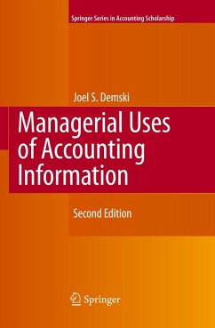 Managerial Uses of Accounting Information - Demski, Joel