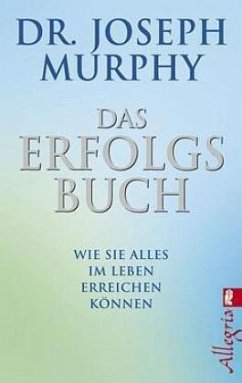 Das Erfolgsbuch - Murphy, Joseph