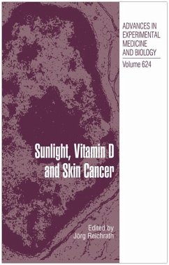 Sunlight, Vitamin D and Skin Cancer - Reichrath, Jörg (ed.)