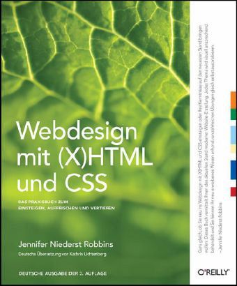 Webdesign mit (X)HTML und CSS Webdesign mit (X)HTML und CSS