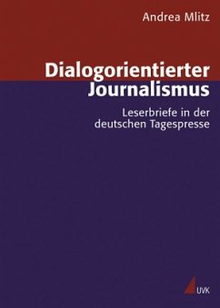 Dialogorientierter Journalismus - Mlitz, Andrea