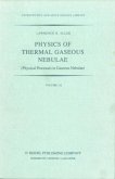 Physics of Thermal Gaseous Nebulae