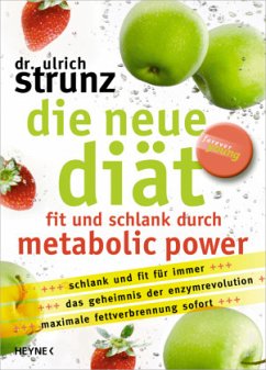 Die neue Diät - Strunz, Ulrich