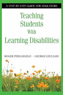 Teaching Students With Learning Disabilities - Pierangelo, Roger; Giuliani, George