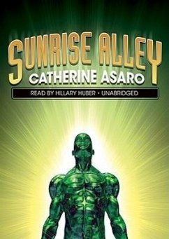 Sunrise Alley - Asaro, Catherine