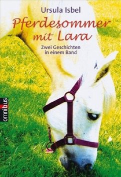Pferdesommer mit Lara - Isbel, Ursula