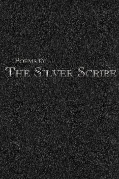 Poems by the Silver Scribe
