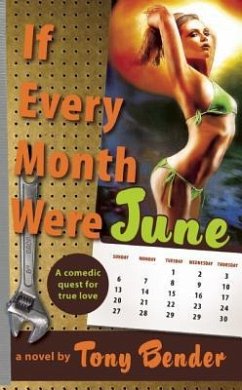 If Every Month Were June (PB) - Bender, Tony