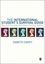 The International Student′s Survival Guide - Davey, Gareth
