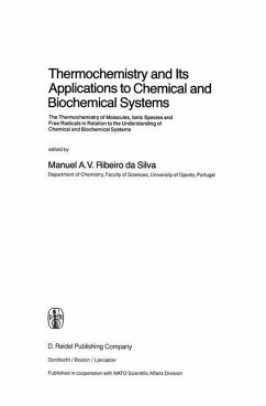 Thermochemistry and Its Applications to Chemical and Biochemical Systems - Ribeiro Da Silva