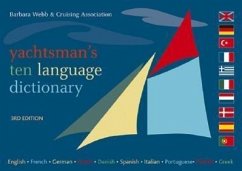 Yachtsman's Ten Languages Dictionary - Webb, Barbara; Cruising Association