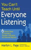 You Can't Teach Until Everyone Is Listening