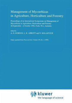 Management of Mycorrhizas in Agriculture, Horticulture and Forestry - Robson, A.D. / Abbott, L.K. (Hgg.)