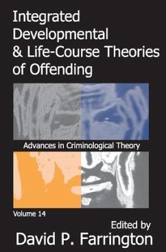 Integrated Developmental and Life-course Theories of Offending - Farrington, David P