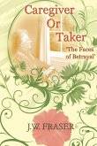 Caregiver or Taker